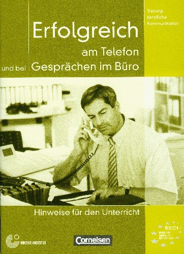 Erfolgreich Am Telefon Und Bei Gesprachen Im Buro Eismann Volker