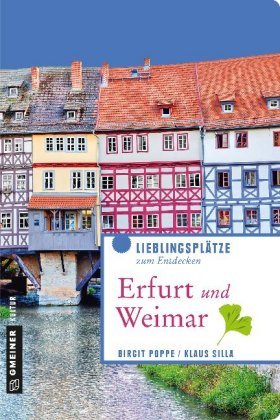 Erfurt und Weimar Gmeiner-Verlag