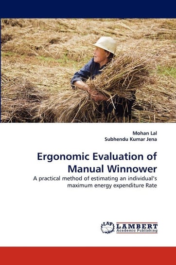 Ergonomic Evaluation of Manual Winnower Lal Mohan