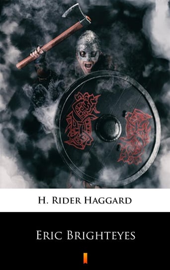 Eric Brighteyes Haggard H. Rider