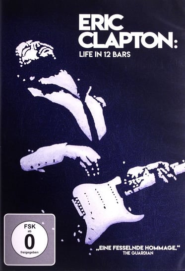 Eric Clapton - Life in 12 Bars Various Directors