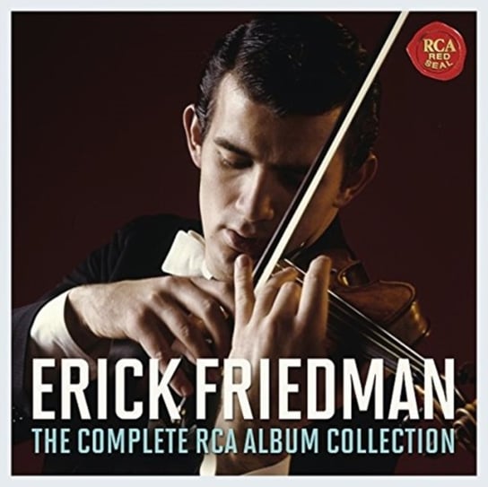 Erick Friedman. The Complete RCA Album Collection Friedman Erick