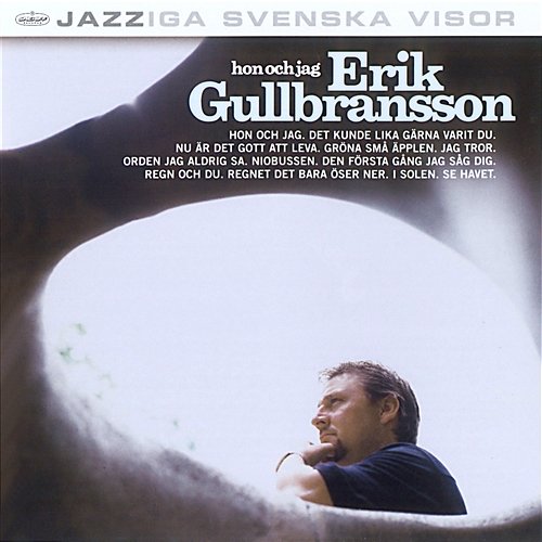 Erik Gullbransson - Hon och jag Erik Gullbransson