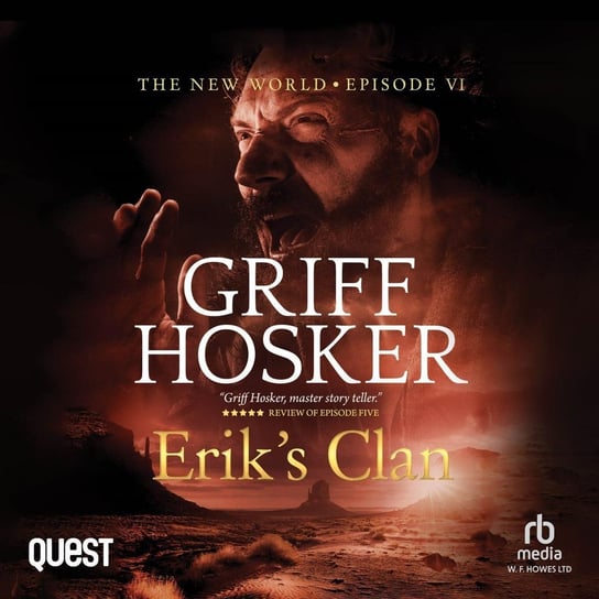 Erik's Clan Griff Hosker