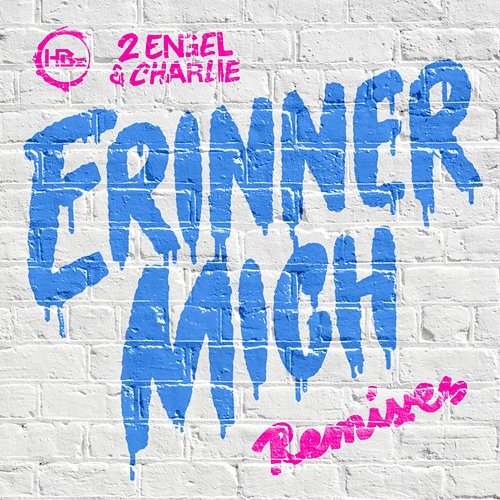 Erinner mich HBz, 2 Engel & Charlie