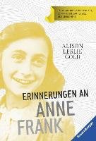 Erinnerungen an Anne Frank Gold Alison Leslie