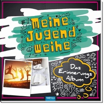 Erinnerungsalbum Jugendweihe Trotsch Verlag Gmbh, Trtsch Verlag Gmbh&Co. Kg