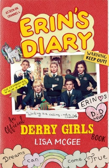Erins Diary: An Official Derry Girls Book Lisa McGee
