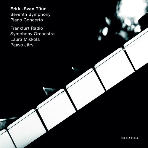 Erkki-Sven Tüür: Symphony No.7 “Pietas” / Piano Concerto Laura Mikkola, Frankfurt Radio Symphony, Paavo Järvi, Ndr Chor