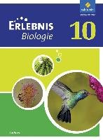 Erlebnis Biologie 10. Schülerband. Sachsen Schroedel Verlag Gmbh, Schroedel