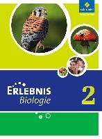 Erlebnis Biologie 2. Schülerband. Hauptschule. Nordrhein-Westfalen Schroedel Verlag Gmbh, Schroedel