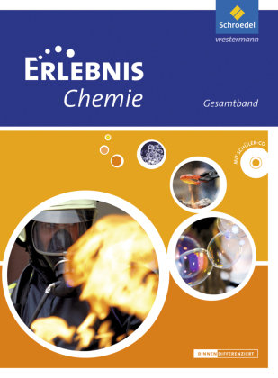 Erlebnis Chemie. Gesamtband. Oberschulen. Niedersachsen Schroedel Verlag Gmbh
