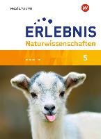 Erlebnis Naturwissenschaften 5. Schülerband. Rheinland-Pfalz Westermann Schulbuch, Westermann Schulbuchverlag