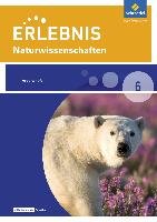 Erlebnis Naturwissenschaften 6. Arbeitsheft.- Differenzierende Ausgabe 2016 für Berlin und Brandenburg Schroedel Verlag Gmbh, Schroedel