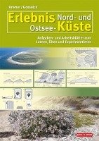 Erlebnis Nord- und Ostsee-Küste Kremer Bruno P., Gosselck Fritz
