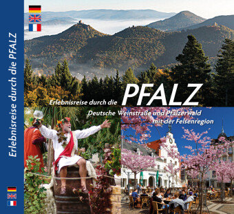 Erlebnisreise durch die Pfalz Ziethen-Panorama Verlag G., Ziethen-Panorama Verlag Gmbh