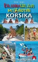 Erlebnisurlaub mit Kindern Korsika Landwehr Marion