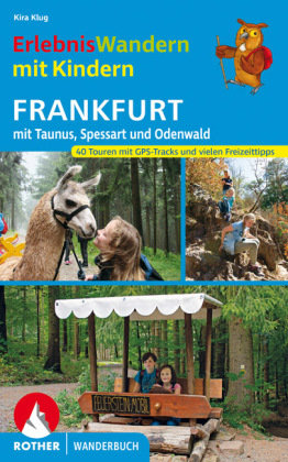 ErlebnisWandern mit Kindern Frankfurt Bergverlag Rother