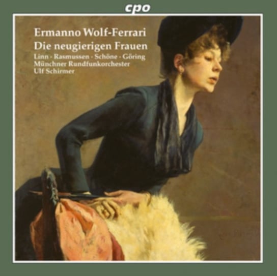 Ermanno Wolf-Ferrari: Die Neugierigen Frauen Various Artists