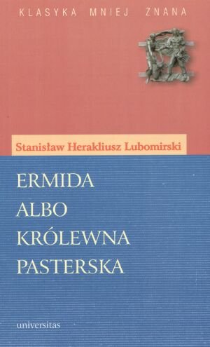 Ermida albo królewna pasterska Lubomirski Stanisław