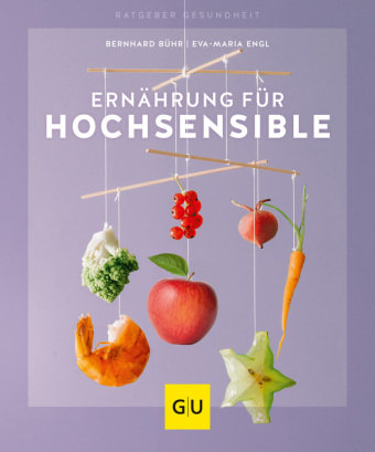 Ernährung für Hochsensible Gräfe & Unzer