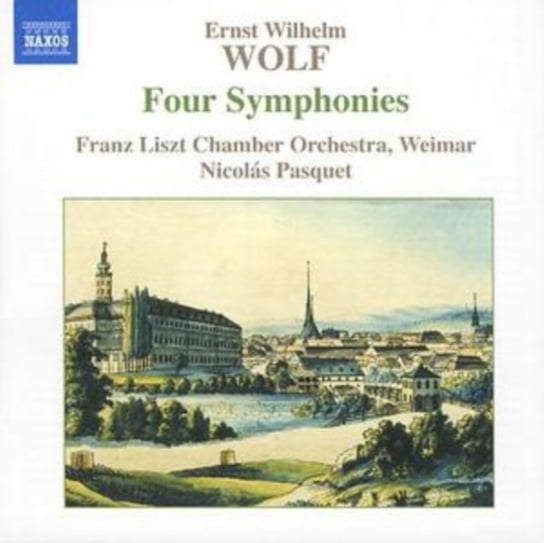 Ernst Wilhelm Wolf: Four Symphonies Pasquet Nicolas