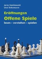 Eröffnungen - Offene Spiele Bekemann Uwe, Konikowski Jerzy