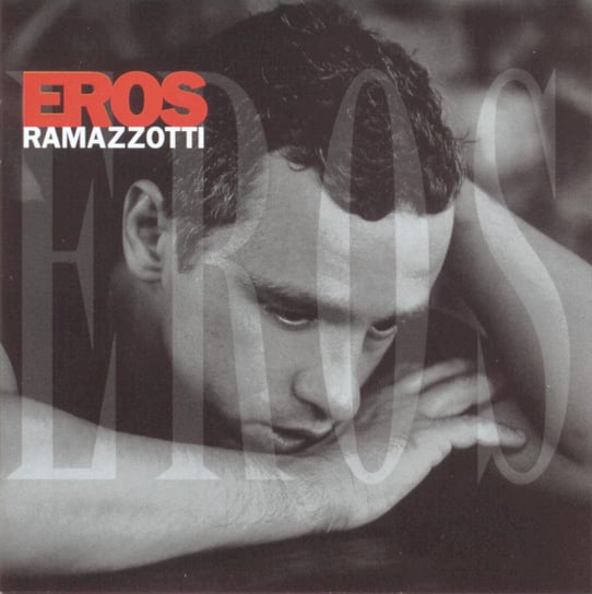 Eros Ramazzotti Eros