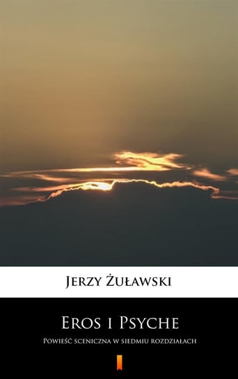 Eros i Psyche Żuławski Jerzy
