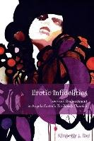 Erotic Infidelities Lau Kimberly J.