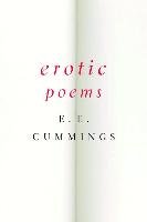 Erotic Poems Cummings E. E.