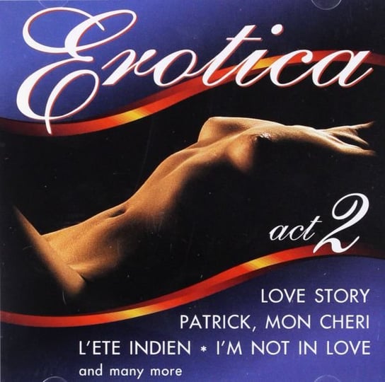 Erotica Act II Various Artists