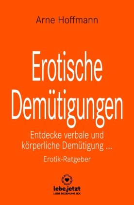 Erotische Demütigungen | Erotischer Ratgeber blue panther books