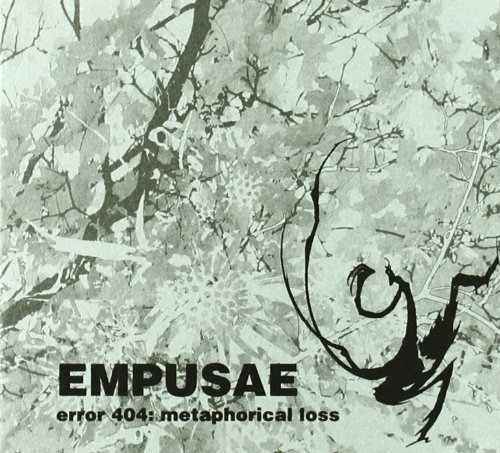 Error 404 Metaphorical Loss Empusae