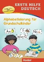 Erste Hilfe Deutsch - Alphabetisierung für Grundschulkinder Techmer Marion, Low Maximilian