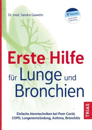 Erste Hilfe für Lunge und Bronchien Trias