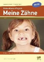 Erste-Klasse-Projekt: Meine Zähne Lehtmets Beatrix, Vach Liane
