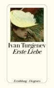 Erste Liebe Turgenev Ivan