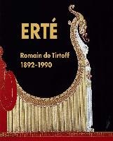 Erte: Romain de Tirtoff 1892-1990 Sewell Brian, Falconer Morgan