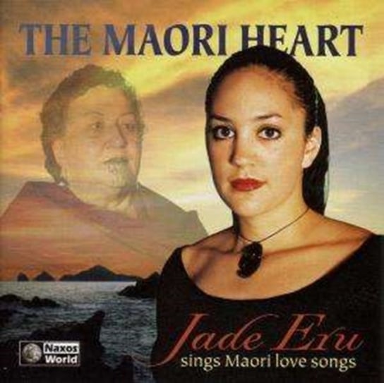 ERU J MAORI HEART SINGS MAORI Eru Jade