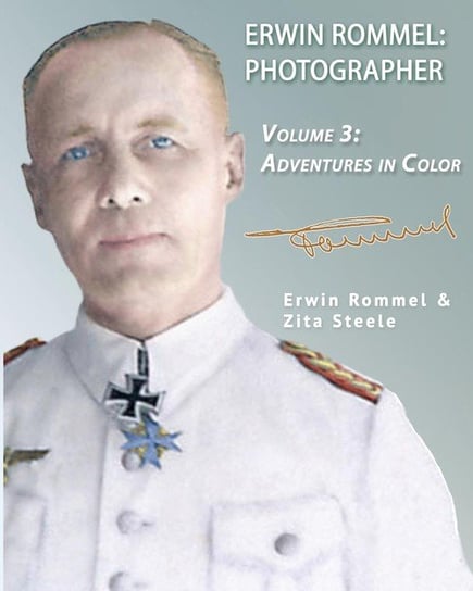 Erwin Rommel Photographer Zita Steele