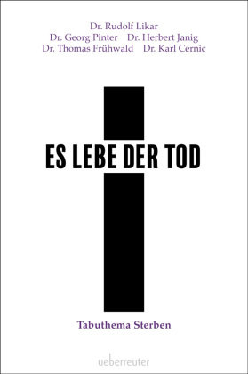 Es lebe der Tod Carl Ueberreuter Verlag