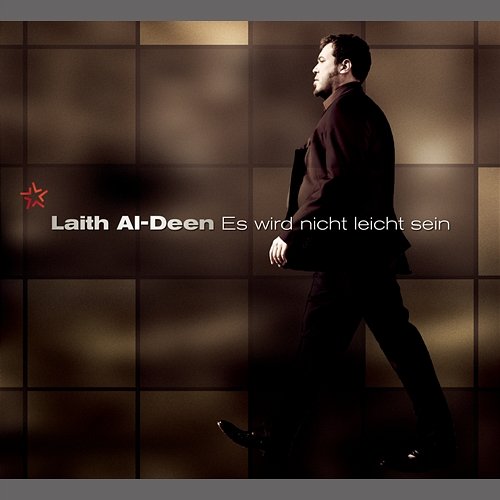 Es wird nicht leicht sein Laith Al-Deen