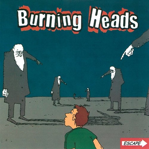 Escape Burning Heads