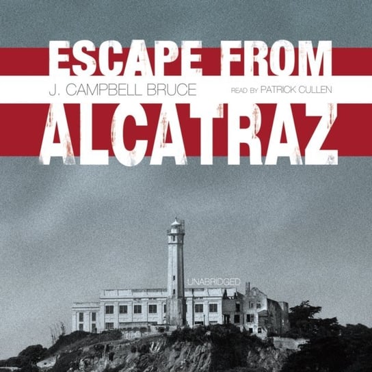 Escape from Alcatraz Campbell Bruce J.