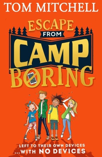 Escape from Camp Boring Mitchell Tom