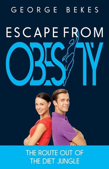 Escape from Obesity Bekes George