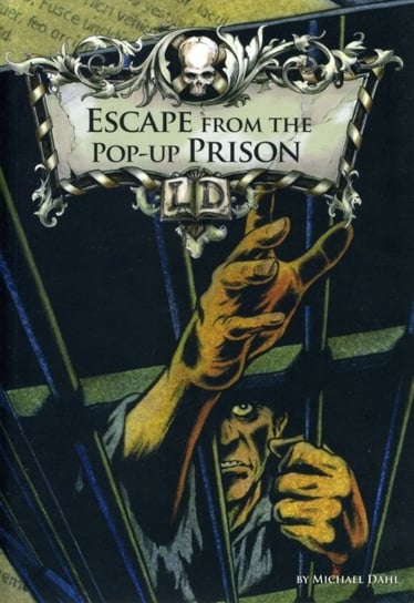 Escape From the Pop-up Prison Michael Dahl