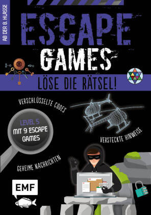 Escape Games Level 5 (lila) - Löse die Rätsel! - 9 Escape Games ab der 8. Klasse Edition Michael Fischer