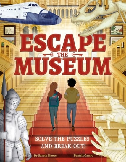 Escape Room. Can You Escape the Museum? Can you solve the puzzles and break out? Gareth Moore